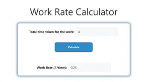 Work Rate Calculator