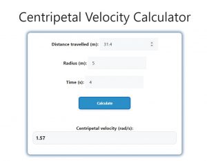 Centripetal Velocity Calculator