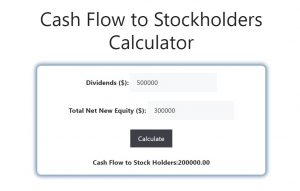 Cash Flow to Stockholders Calculator