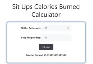 Sit Ups Calories Burned Calculator