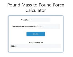 Pound Mass to Pound Force Calculator