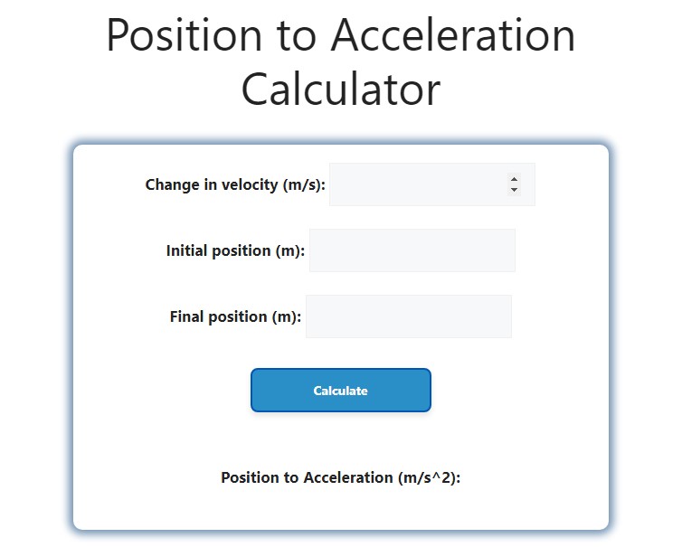 Position To Acceleration Calculator Savvy Calculator