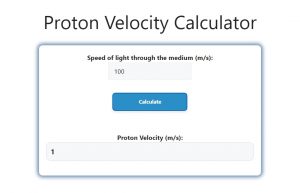 Proton Velocity Calculator