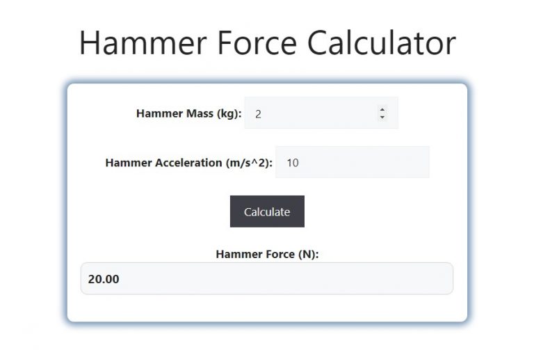 Hammer Force Calculator Savvy Calculator