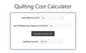 Quilting Cost Calculator