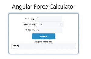 Angular Force Calculator