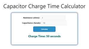 Capacitor Charge Time Calculator