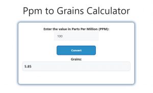 Ppm to Grains Calculator