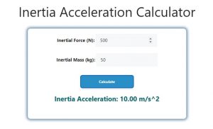 Inertia Acceleration Calculator