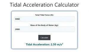 Tidal Acceleration Calculator