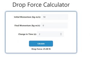 Drop Force Calculator