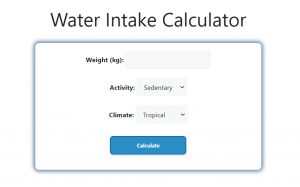 Water Intake Calculator