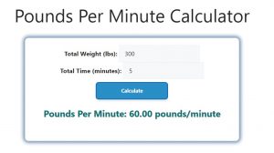 Pounds Per Minute Calculator