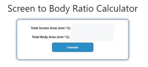 Screen to Body Ratio Calculator