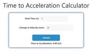 Time to Acceleration Calculator