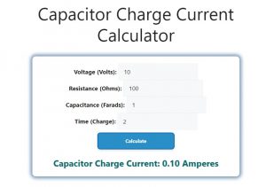 Capacitor Charge Current Calculator