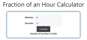 Fraction of an Hour Calculator