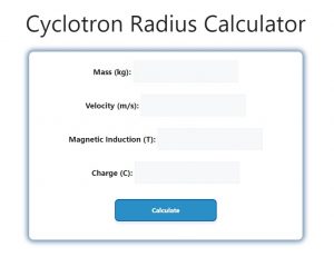 Cyclotron Radius Calculator