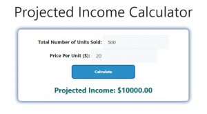 Projected Income Calculator