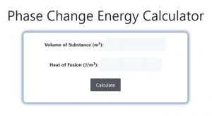 Phase Change Energy Calculator