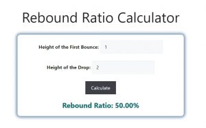 Rebound Ratio Calculator