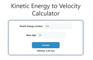 Kinetic Energy to Velocity Calculator