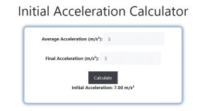 Initial Acceleration Calculator