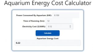 Aquarium Energy Cost Calculator