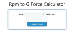 Rpm to G Force Calculator