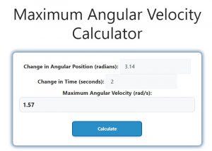 Maximum Angular Velocity Calculator