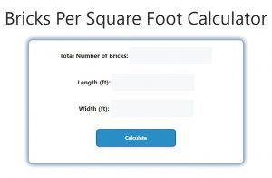 Bricks Per Square Foot Calculator