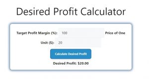 Desired Profit Calculator