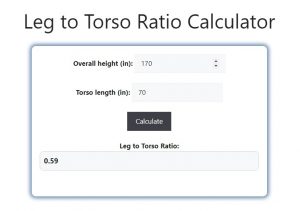 Leg to Torso Ratio Calculator