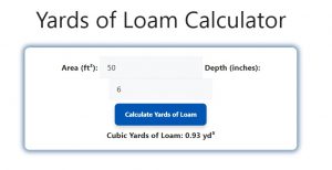 Yards of Loam Calculator