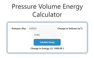 Pressure Volume Energy Calculator