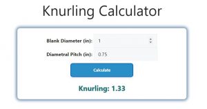 Knurling Calculator