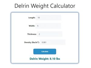 Delrin Weight Calculator