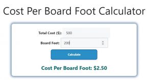 Cost Per Board Foot Calculator