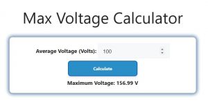 Max Voltage Calculator