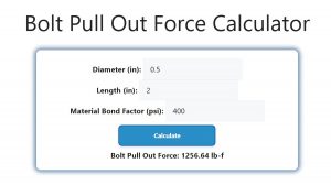 Bolt Pull Out Force Calculator