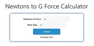 Newtons to G Force Calculator