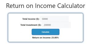 Return on Income Calculator