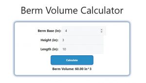 Berm Volume Calculator