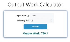 Output Work Calculator